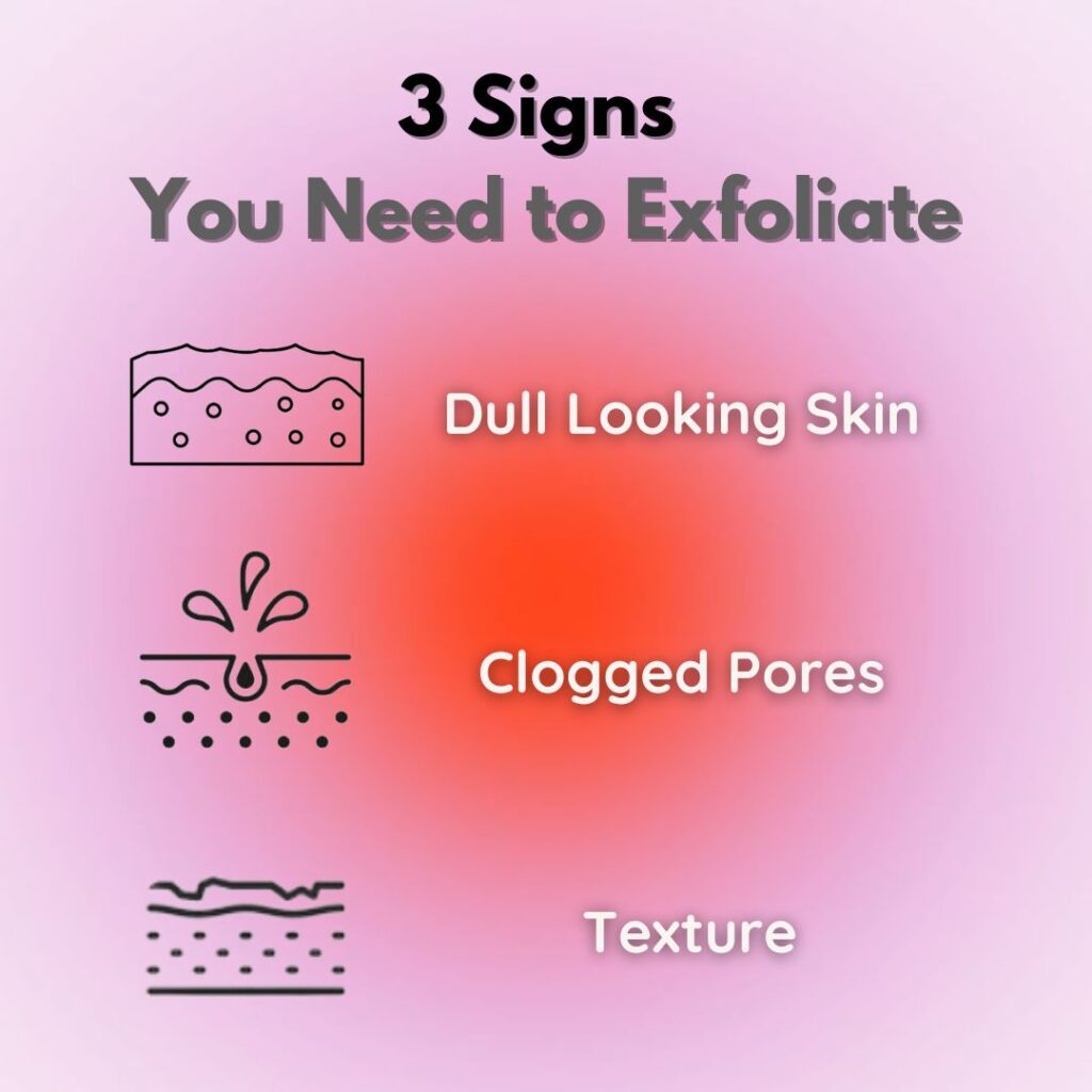 3 signs you need to exfoliate infographic