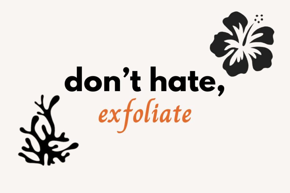 exfoliation blog cover